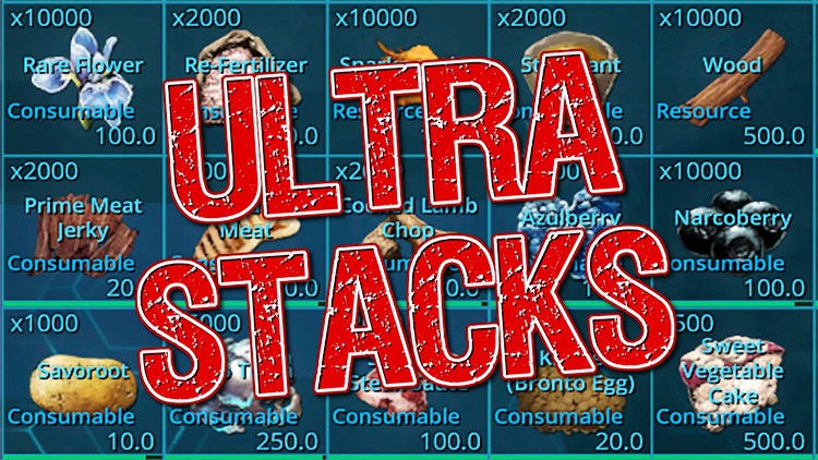 Ultra Stacks Ark survival envolved Mod